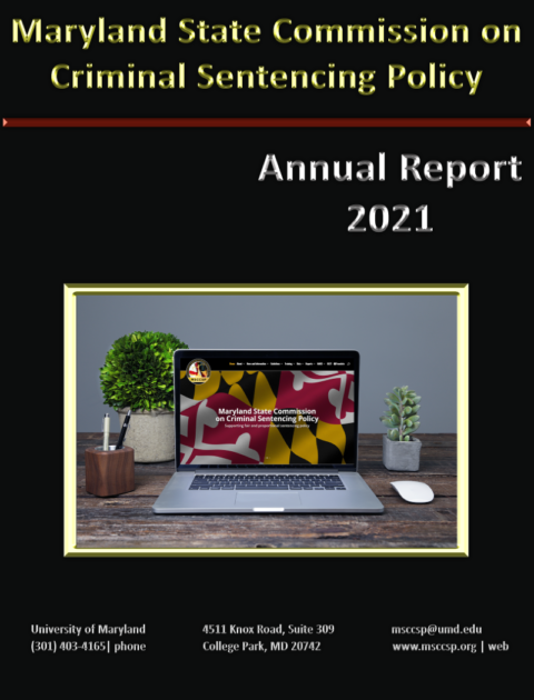 Reports | Maryland State Commission On Criminal Sentencing Policy (MSCCSP)